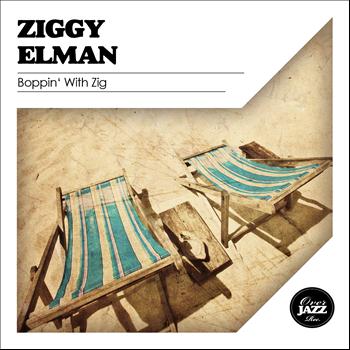 Ziggy Elman - Boppin' With Zig