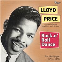 Lloyd Price - Rock 'n' Roll Dance (Speciality Singles 1953 - 1956)