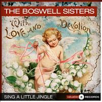 The Boswell Sisters - Sing a Little Jingle