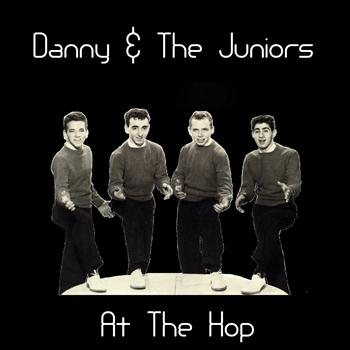 Danny & The Juniors - At the Hop