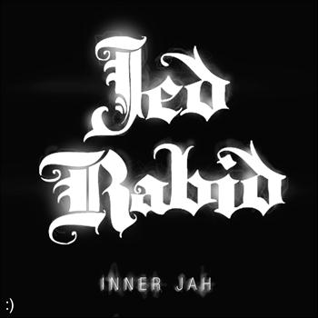 Jed Rabid - Inner Jah