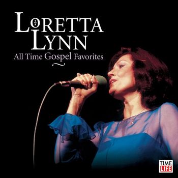 Loretta Lynn - All Time Gospel Favorites