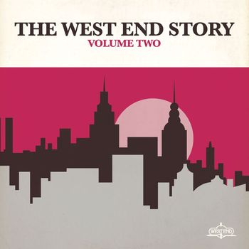 Various Artists - The West End Story, Vol. 2 (2012 - Remaster)