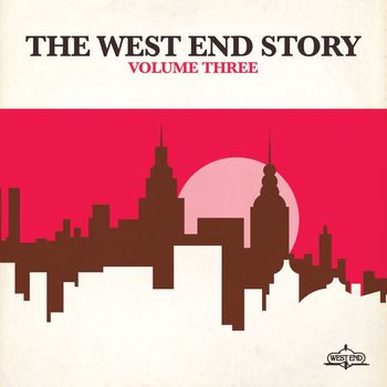 Various Artists - The West End Story, Vol. 3 (2012 - Remaster)