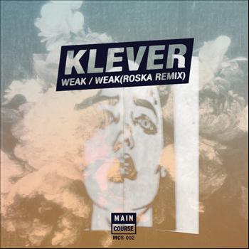 Klever - Weak EP