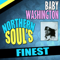 Baby Washington - Northern Soul's Finest - Baby Washington