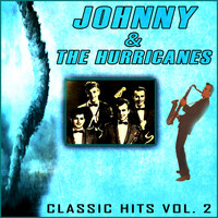 Johnny & the Hurricanes - Johnny & The Hurricanes - Classic Hits Vol. 2