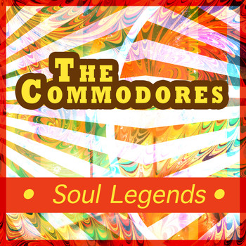 The Commodores - The Commodores - Soul Legends