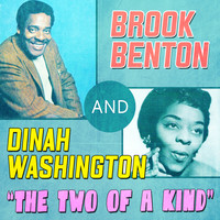 Brook Benton, Dinah Washington - Brook Benton & Dinah Washington - The Two of a Kind
