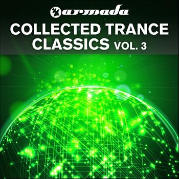 Various Artists - Armada Collected Trance Classics, Vol. 3