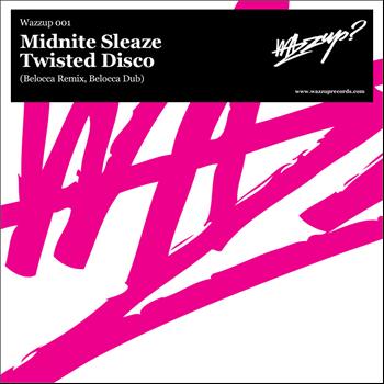 Midnite Sleaze - Twisted Disco