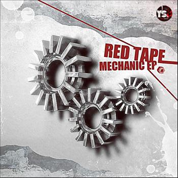 Red Tape - Mechanic EP