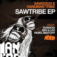 Sawgood - Sawtribe EP