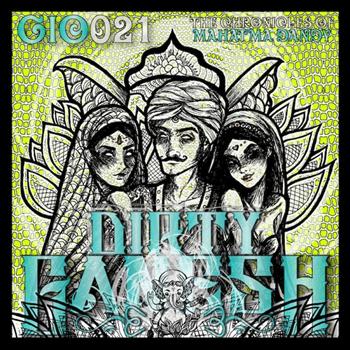 Dirty Ganesh - The Chronicles of Mahatma Dandy
