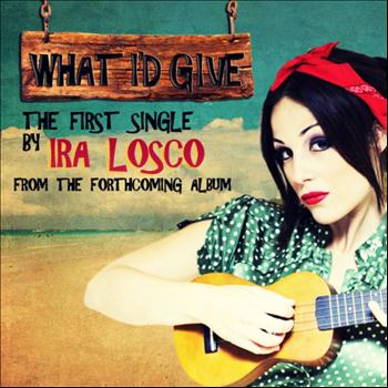 Ira Losco - What I'd Give EP