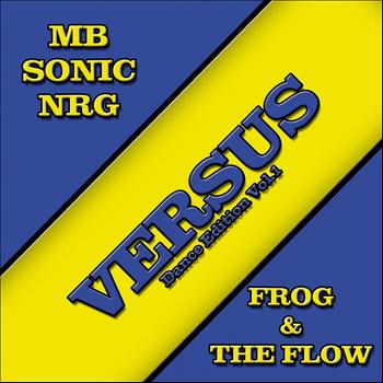 Various Artists - Versus Dance Edition, Vol.1 (MB Sonic Nrg versus the Frog)