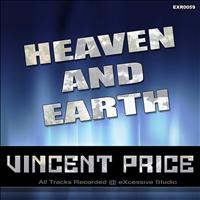 Vincent Price - Heaven and Earth