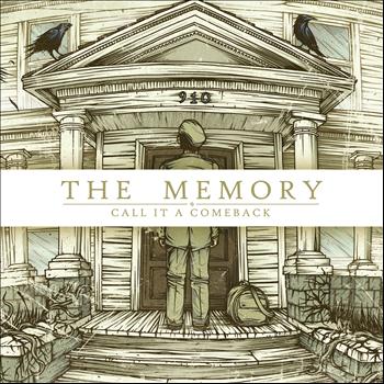The Memory - Call It a Comeback (Explicit)