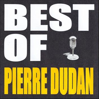 Pierre Dudan - Best of Pierre Dudan