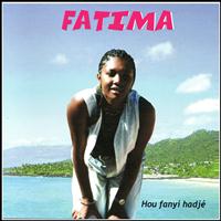 Fatima - Hou fanyi hadjé