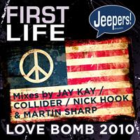 First Life - Love Bomb
