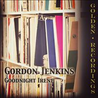 Gordon Jenkins - Goodnight Irene