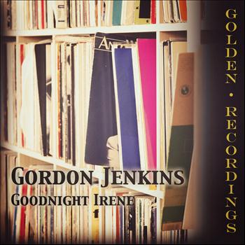 Gordon Jenkins - Goodnight Irene