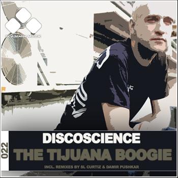 Discoscience - The Tijuana Boogie