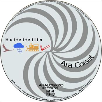 Ara Coiset - Huitzitzilin (Explicit)