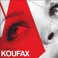 Koufax - Isabelle