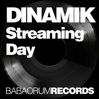 Dinamik - Streaming Day