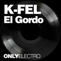 K Fel - El Gordo