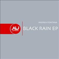 Andrea Fontana - Black Rain EP