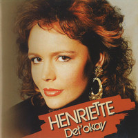 Henriette - Det' Okay