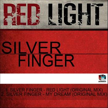 Silver Finger - Red Light EP