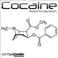 Twitchin Skratch - Cocaine