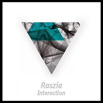 Raszia - Interaction
