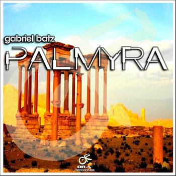 Gabriel Batz - Palmyra
