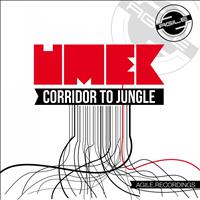 UMEK - Corridor To Jungle