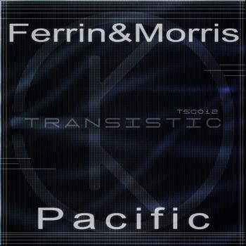 Ferrin & Morris - Pacific