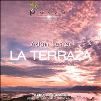 Adam Lester - La Terraza 2012