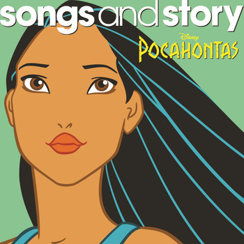 Various Artists - Songs and Story: Pocahontas