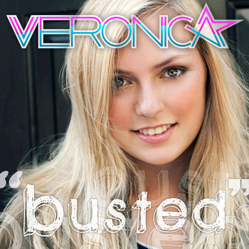 Veronica - Busted