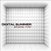 Digital Summer - Breaking Point