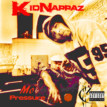 Kidnappaz - Mo'Pressure
