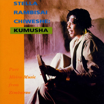 Stella Chiweshe - Kumusha