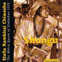 Stella Chiweshe - Shungu