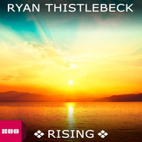 Ryan Thistlebeck - Rising