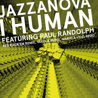 Jazzanova - I Human feat. Paul Randolph - Remixes 2 (Red Rack'em / Mario & Vidis / Vakula)