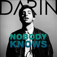 Darin - Nobody Knows (Remixes)